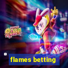 flames betting