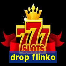 drop flinko