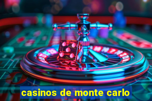 casinos de monte carlo