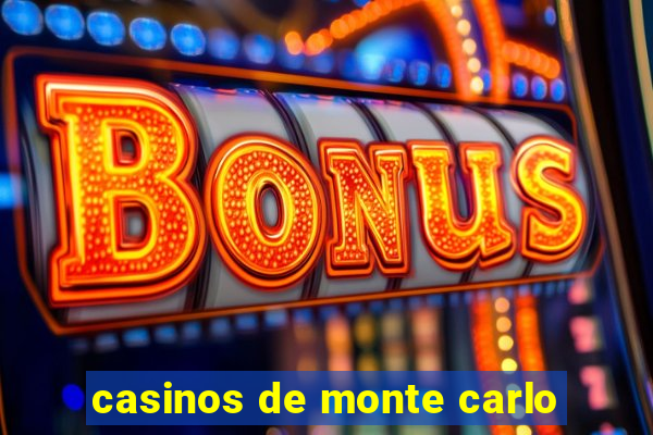 casinos de monte carlo