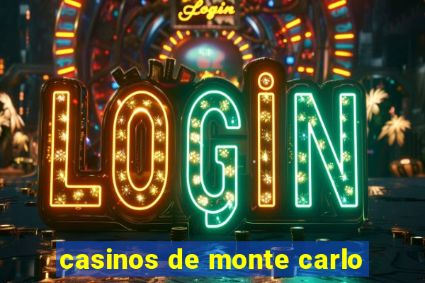 casinos de monte carlo