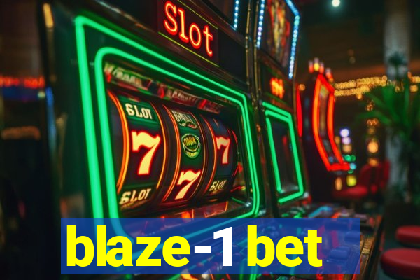 blaze-1 bet