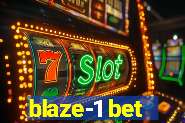 blaze-1 bet