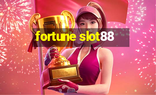 fortune slot88