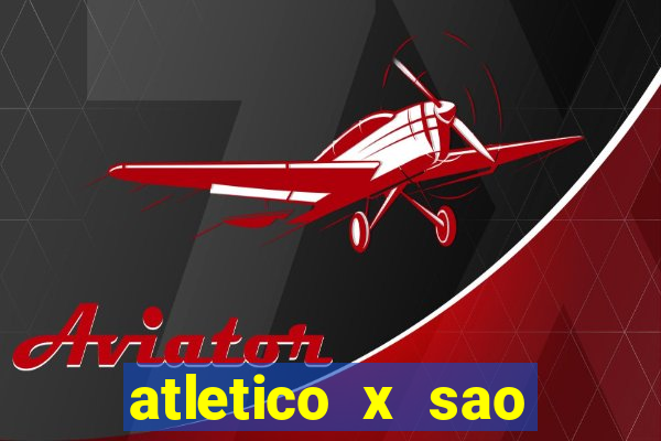 atletico x sao paulo palpite