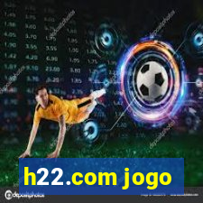 h22.com jogo