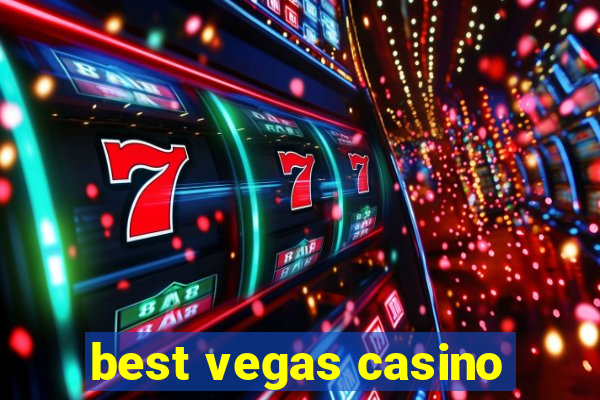 best vegas casino