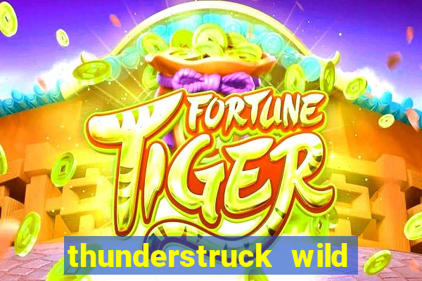 thunderstruck wild lighting slot