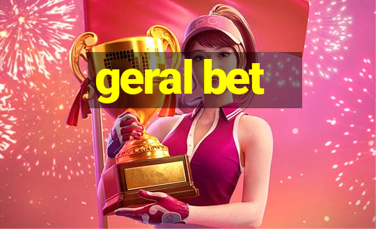 geral bet