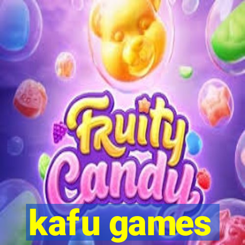 kafu games