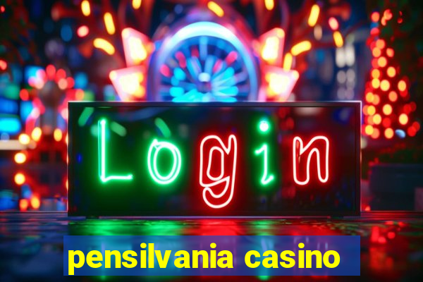 pensilvania casino