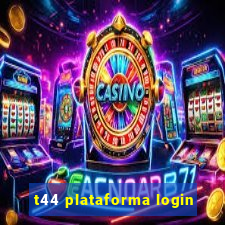 t44 plataforma login