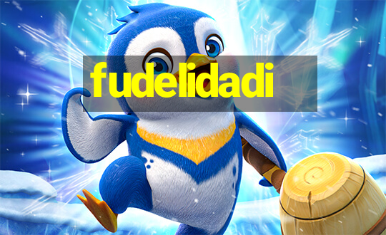 fudelidadi