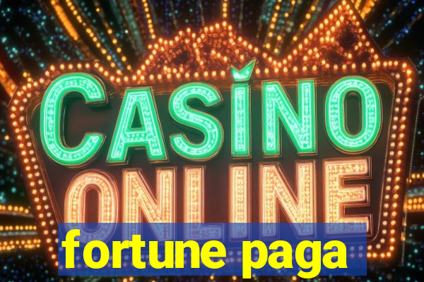 fortune paga