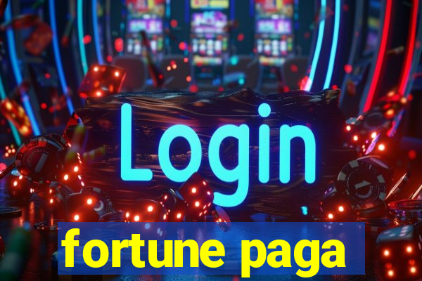 fortune paga