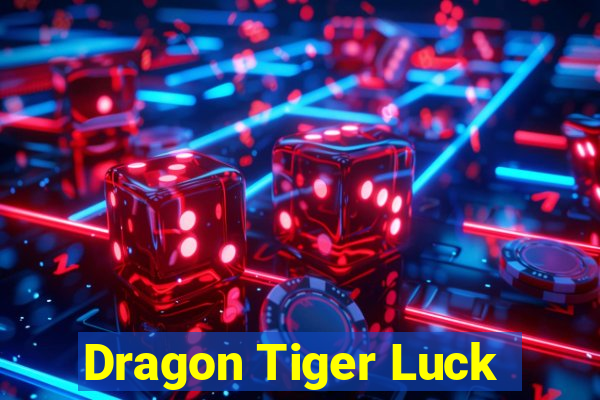 Dragon Tiger Luck