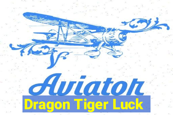 Dragon Tiger Luck