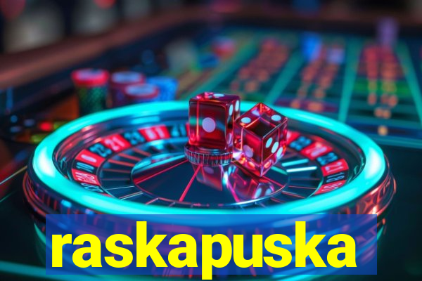 raskapuska