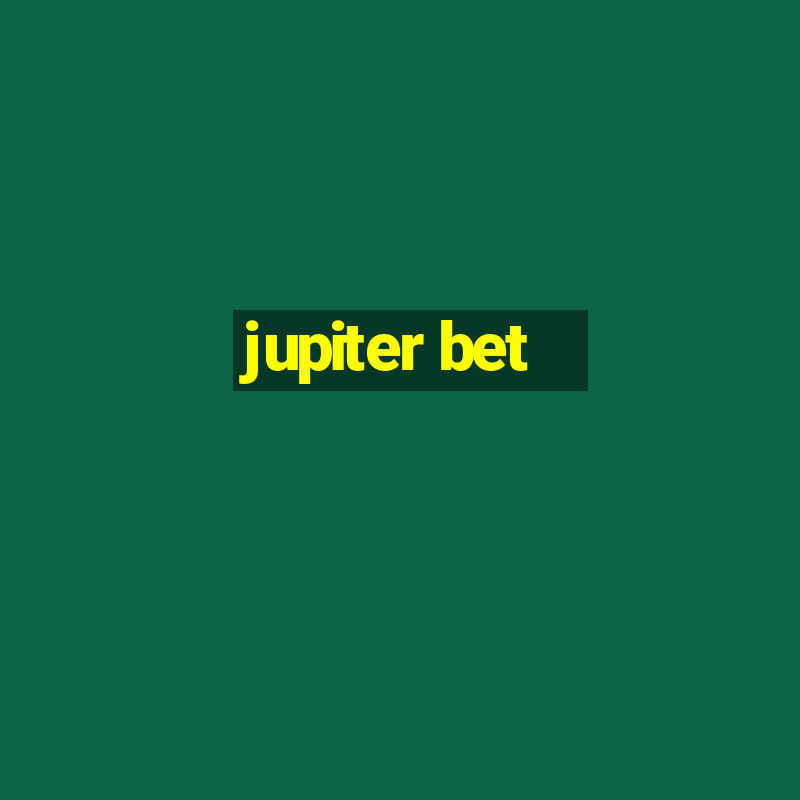 jupiter bet