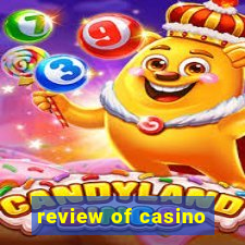 review of casino