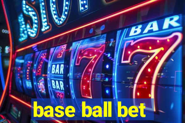 base ball bet