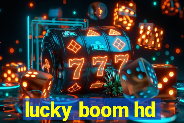 lucky boom hd