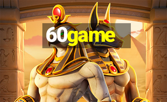 60game