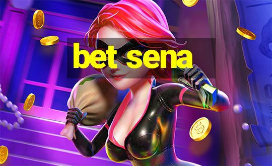 bet sena