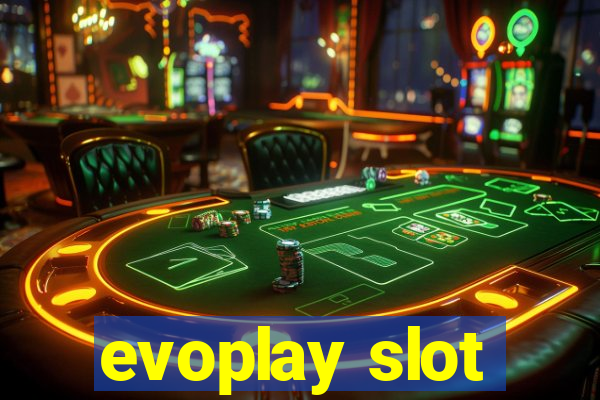 evoplay slot