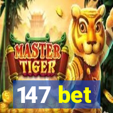 147 bet