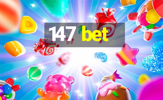 147 bet