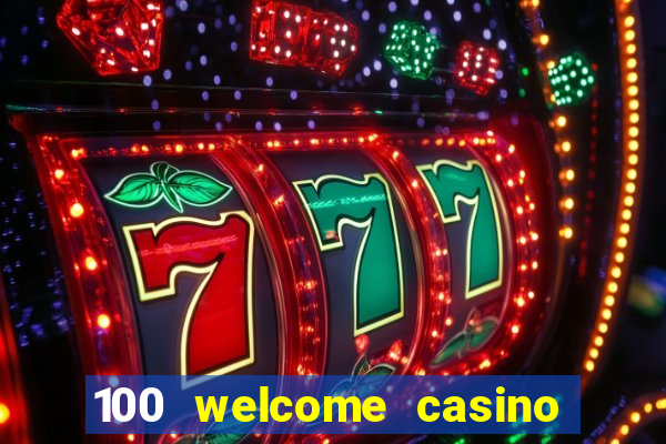 100 welcome casino bonus bovada