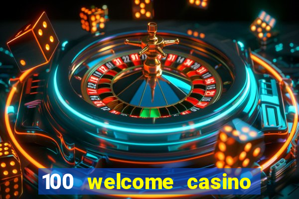 100 welcome casino bonus bovada