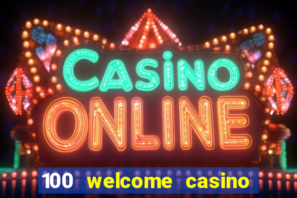 100 welcome casino bonus bovada