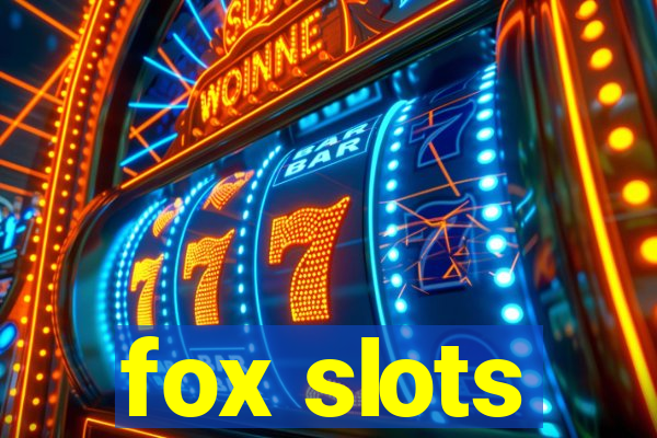 fox slots