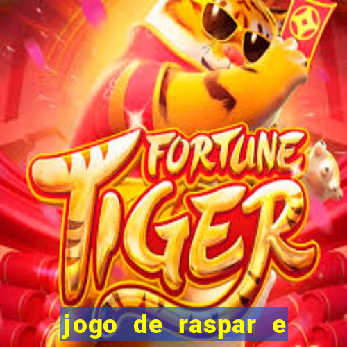 jogo de raspar e ganhar dinheiro