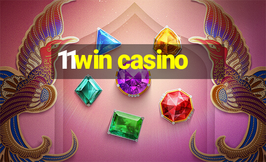 11win casino