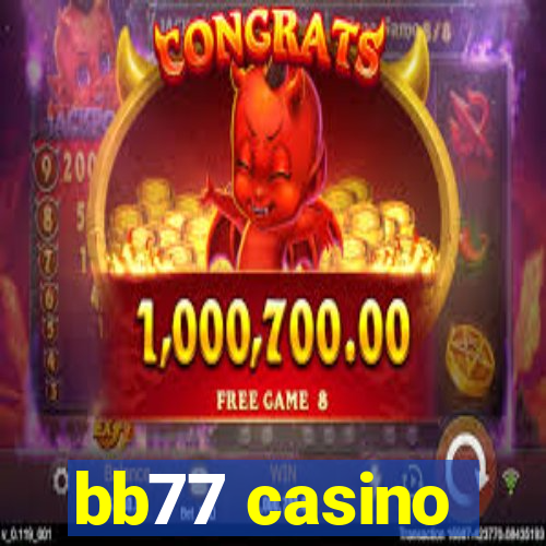 bb77 casino