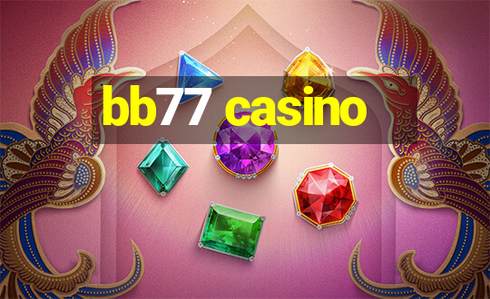 bb77 casino