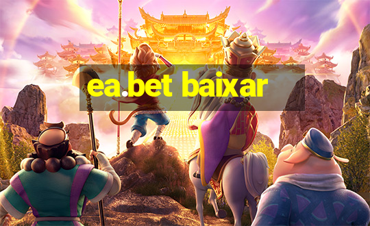 ea.bet baixar