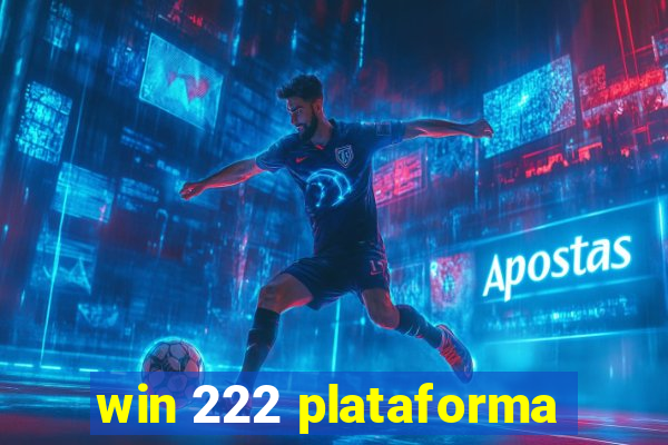 win 222 plataforma