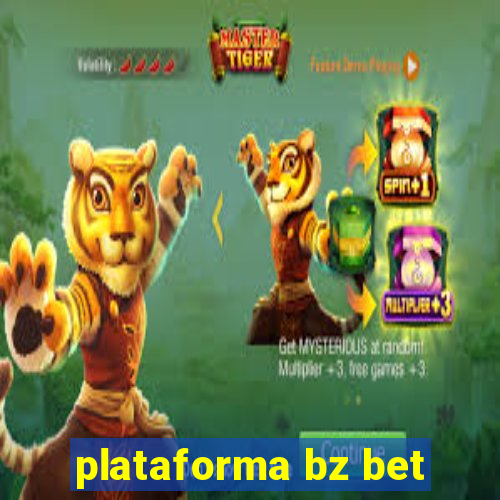 plataforma bz bet