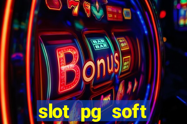 slot pg soft porcentagem demo