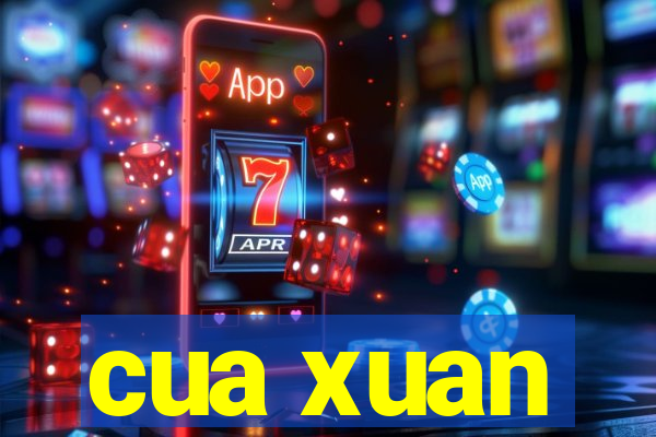 cua xuan