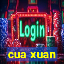 cua xuan