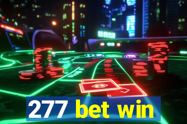 277 bet win