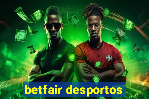 betfair desportos