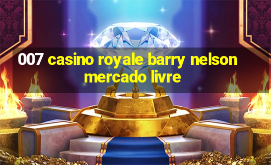 007 casino royale barry nelson mercado livre