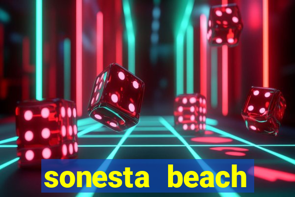 sonesta beach resort & casino