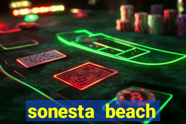 sonesta beach resort & casino